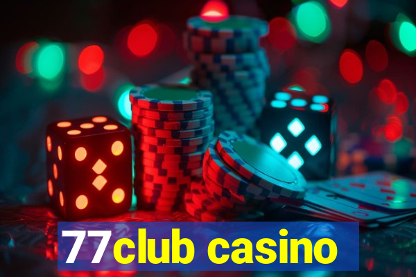 77club casino